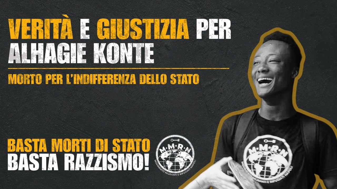 Alhagie Konte è morto di tubercolosi nel carcere di Poggioreale. Chiediamo verità e giustizia!